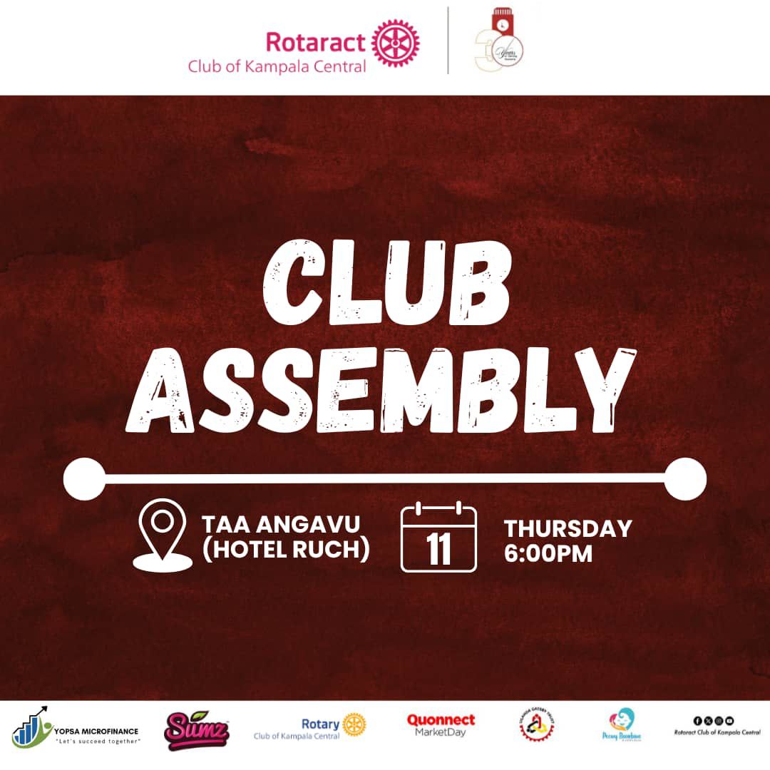 Rotaract Kampala Central Club Assembly
